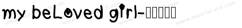 my beLoved girl字体转换